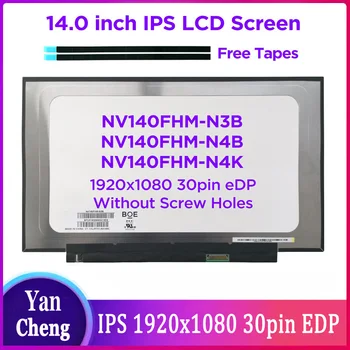 Jauns 14.0 Collu FHD IPS 1920*1080 LCD Ekrāns Saderīgs ar NV140FHM-N48/N3K/N4K/N3B/N4H/N44/N45 B140HAN04.0/5 N140HCA-VNK