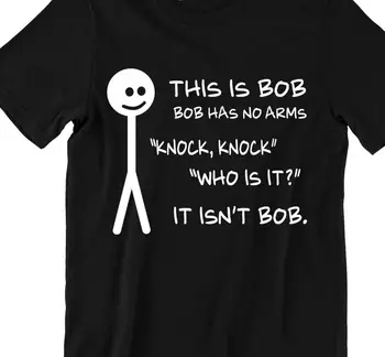 Tas ir Bobs, Bob nav ieroču, knock knock Smieklīgu T kreklu Tee
